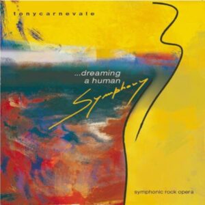 DREAMING A HUMAN SYMPHONY